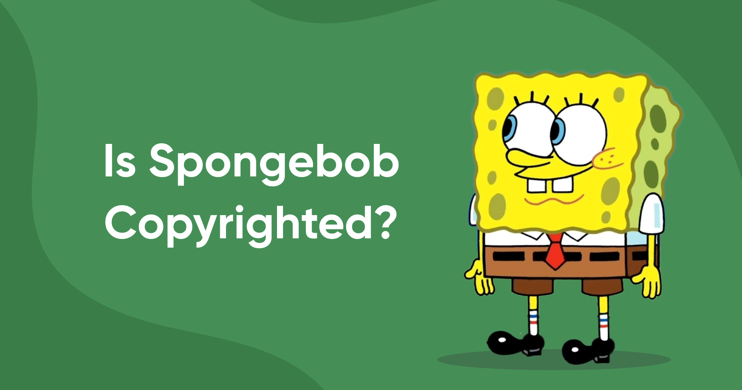 Is Spongebob Copyrighted? Know Your Facts!